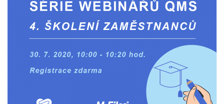 Série webinářů QMS: 4. Školení zaměstnanců, 30. 7. 2020