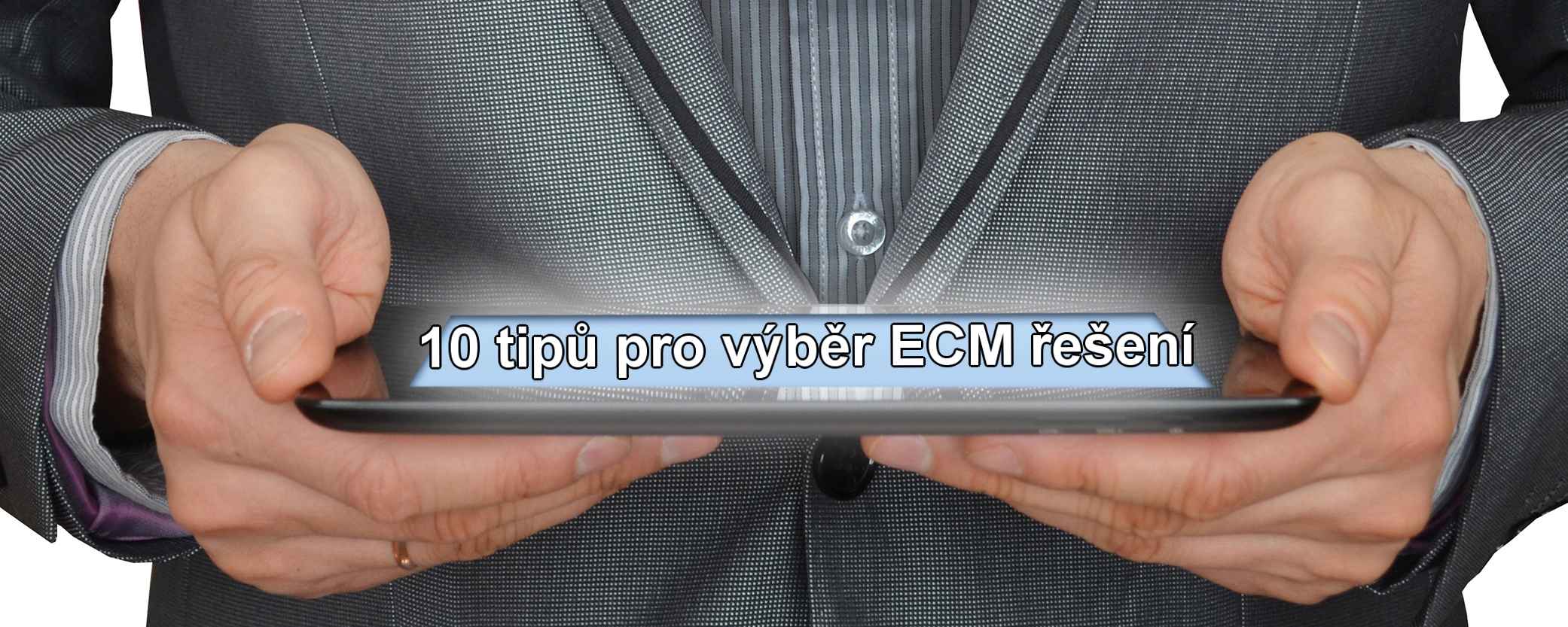 10 tipů ECM