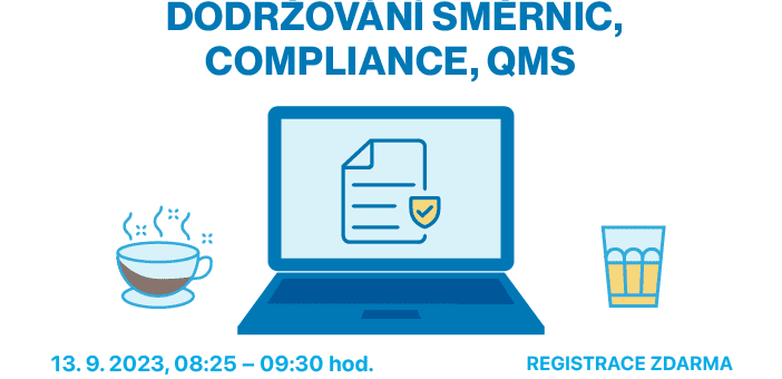 ICT snídaně: Dodržování směrnic, compliance, QMS, 13. 9. 2023, 8:25 – 9:30, Praha