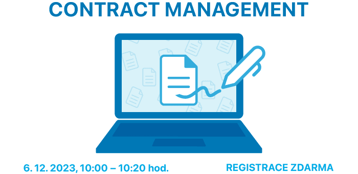 Webinář: Contract Management, 6. 12. 2023, 10:00 – 10:20